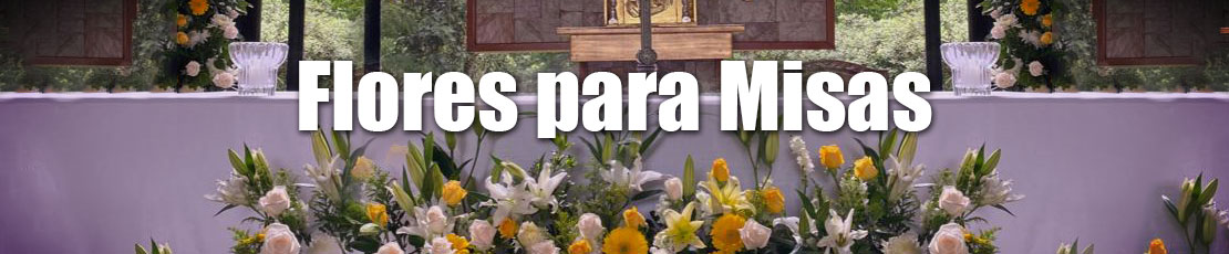 flores para misas guatemala